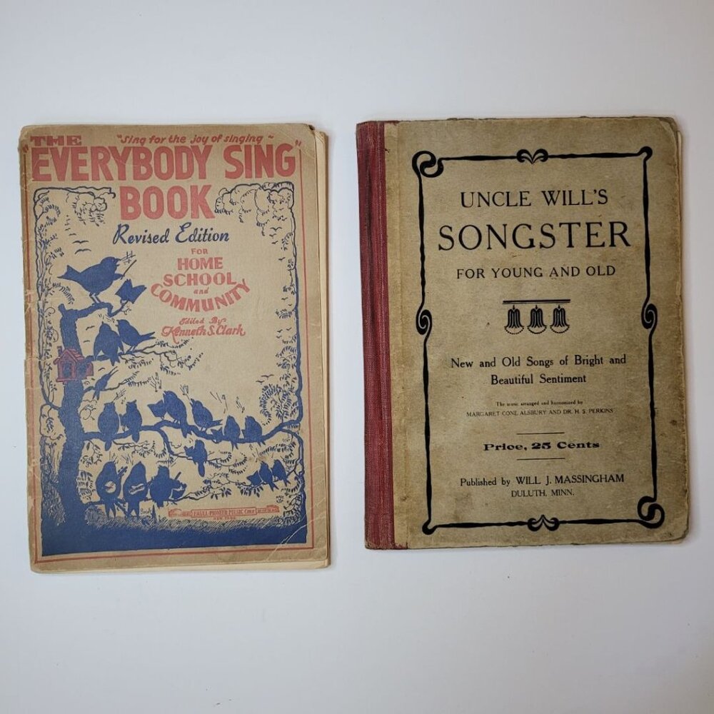 Two Vintage Song Books Everybody Sing Revised Uncle Wills Songster Early 1900s A